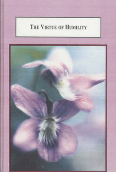 The Virtue of Humilityvirtue 