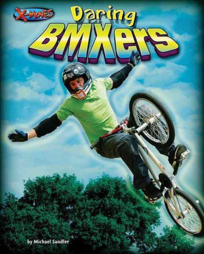 Daring BMXersdaring 