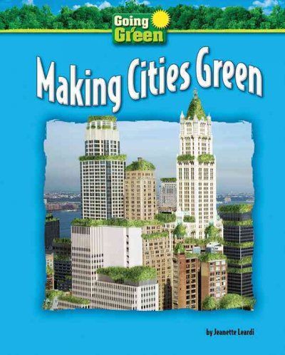 Making Cities Greenmaking 