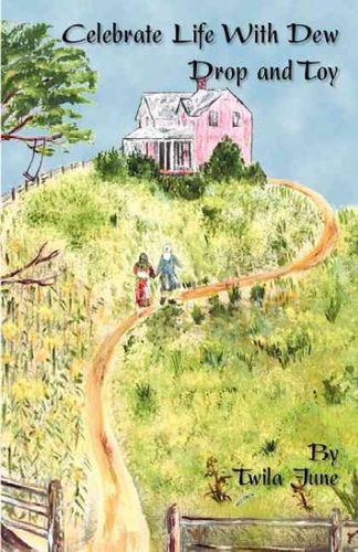 Celebrate Life With Dew Drop and Toycelebrate 