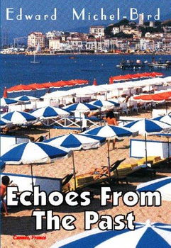 Echoes from the Pastechoes 