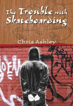 The Trouble With Skateboardingtrouble 