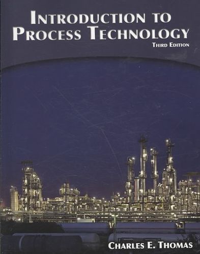 Introduction to Process Technologyintroduction 