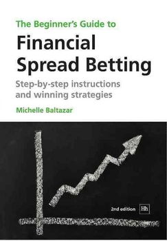 The Beginner's Guide to Financial Spread Bettingbeginner 