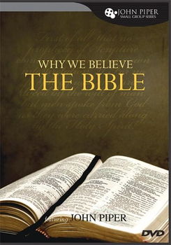 Why We Believe the Biblebelieve 