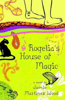 Rogelia's House of Magicrogelia 