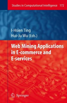 Web Mining Applications in E-Commerce and E-servicesmining 
