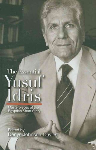 The Essential Yusuf Idrisessential 