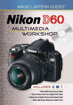Nikon D60 Multimedia Workshopnikon 