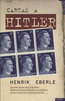 Cartas a Hitler/ Briefe an Hitlercartas 