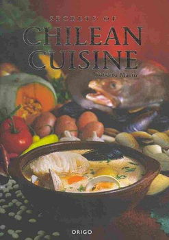 Secrets of Chilean Cuisinesecrets 