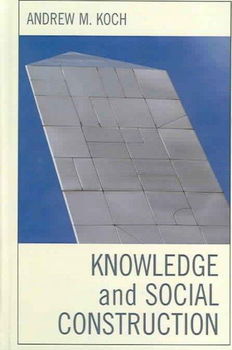Knowledge And Social Constructionknowledge 