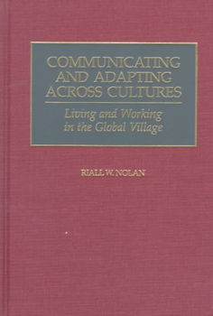 Communicating and Adapting Across Culturescommunicating 
