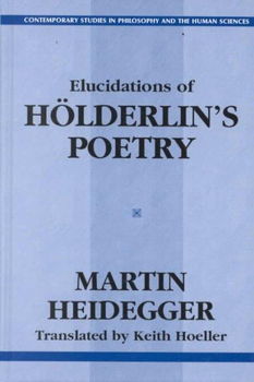 Elucidations of Holderin's Poetryelucidations 