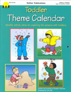 Toddler Theme Calendartoddler 