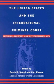 The United States and the International Criminal Courtunited 
