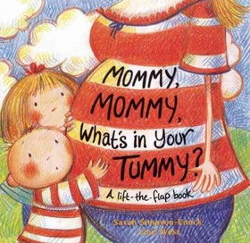 Mommy, Mommy, What's in Your Tummy?mommy 