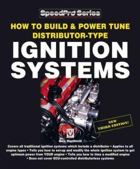 How to Build & Power Tune Distributor-Type Ignition Systemsbuild 