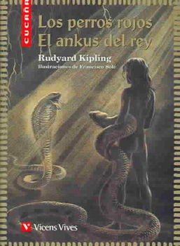 Los Perros Rojos/el Ankus Del Rey / The Red Dogs, The King's Ankuslos 