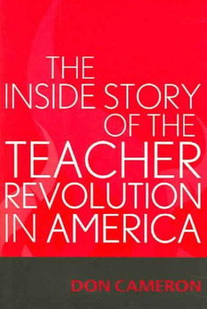 The Inside Story Of The Teacher Revolution In Americainside 