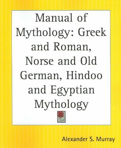 Manual Of Mythologymanual 