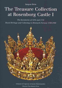 The Treasure Collection At Rosenborg Castletreasure 
