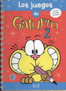 Los juegos de Gaturro/ The Games of Gaturrolos 
