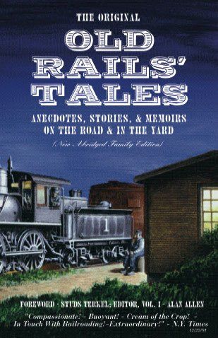 The Original Old Rails' Talesoriginal 