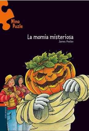 La momia misteriosa/ The Case of the Mummy Mysterymomia 
