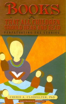 Books That All Children Should Hear and Readbooks 
