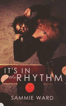 It's in the Rhythmrhythm 