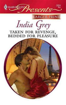 Taken for Revenge, Bedded for Pleasuretaken 