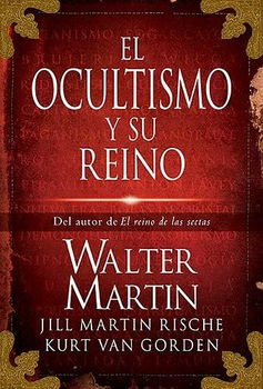 El ocultismo y su reinoocultismo 