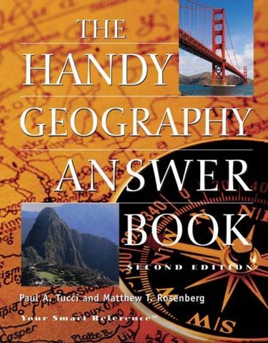 The Handy Geography Answer Bookhandy 