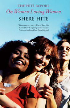 The Hite Report on Women Loving Womenhite 