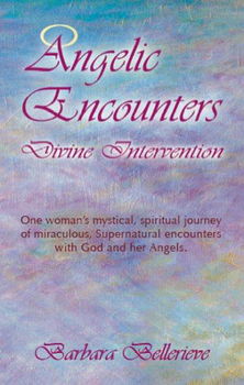 Angelic Encountersangelic 