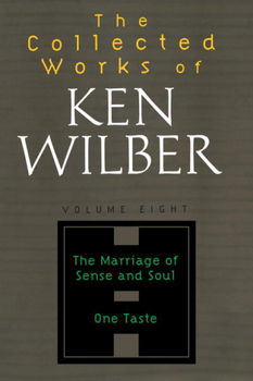 The 'collected Works of Ken Wilbercollected 