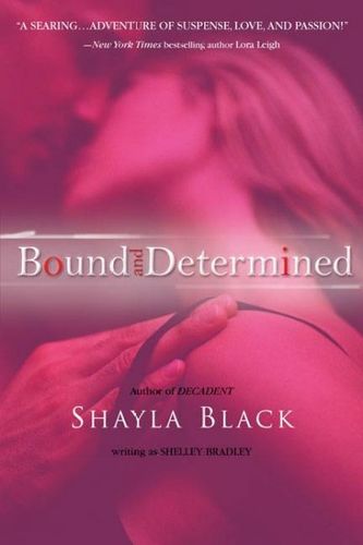 Bound and Determinedbound 