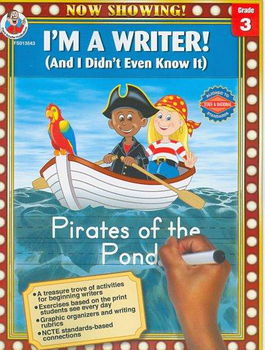 I'm a Writer! (And I Didn't Even Know It), Grade 3writer 