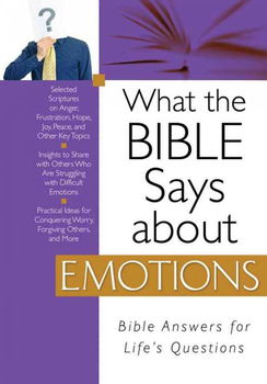 What the Bible Says About Emotionsbible 