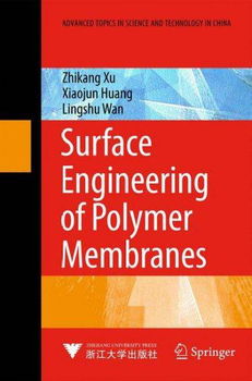 Surface Engineering of Polymer Membranessurface 