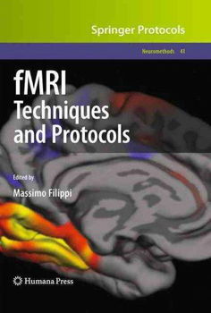 FMRI Techniques and Protocolsfmri 