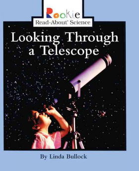 Looking Through a Telescopelooking 