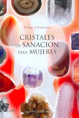 Cristales de sanacion para mujeres/ Sanction Crystals for Womencristales 