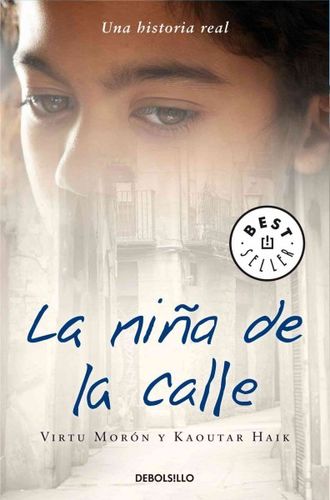 La nina de la calle/ The Street Girlnina 