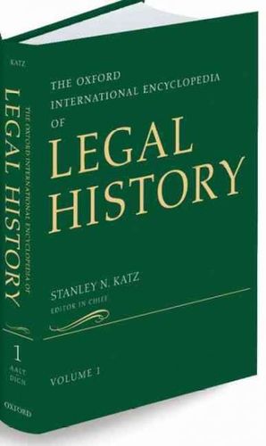 The Oxford International Encyclopedia of Legal Historyoxford 