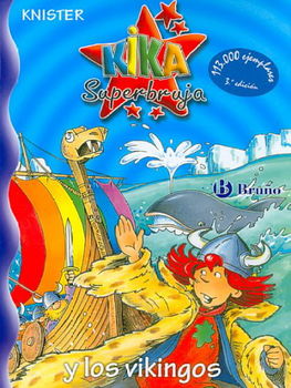 Kika superbruja y los vikingos/ Kika Super-witch and the Vikingskika 