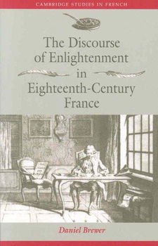 The Discourse of Enlightenment in Eighteenth-Century Francediscourse 
