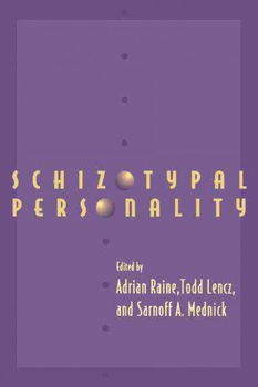Schizotypal Personalityschizotypal 