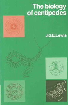The Biology of Centipedesbiology 